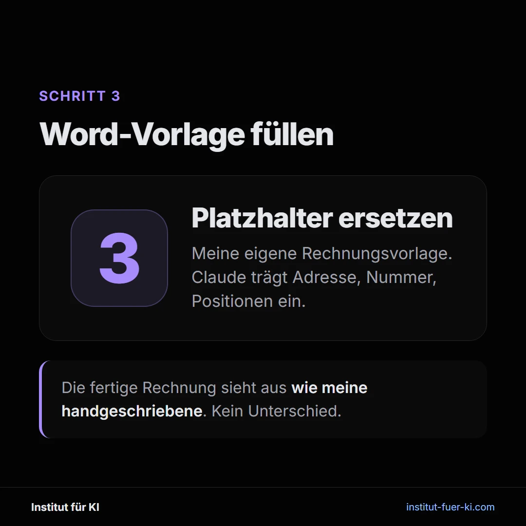 Schritt 3: Claude Code füllt die eigene Word-Rechnungsvorlage aus